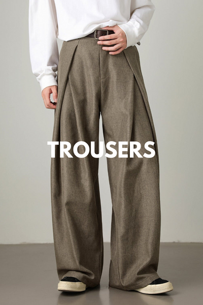 TROUSERS